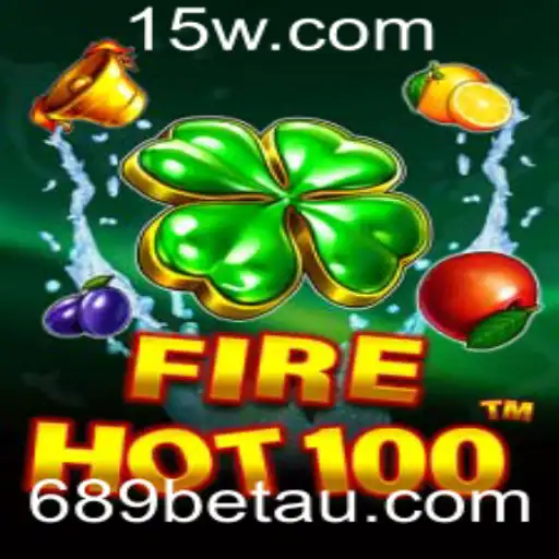 689bet | Explorando as Aventuras e Regras de FireHot100 no Universo 689bet